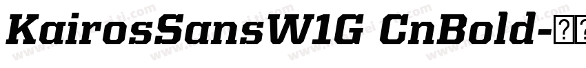 KairosSansW1G CnBold字体转换